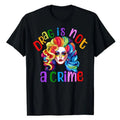 Drag Queen Pride T-Shirt