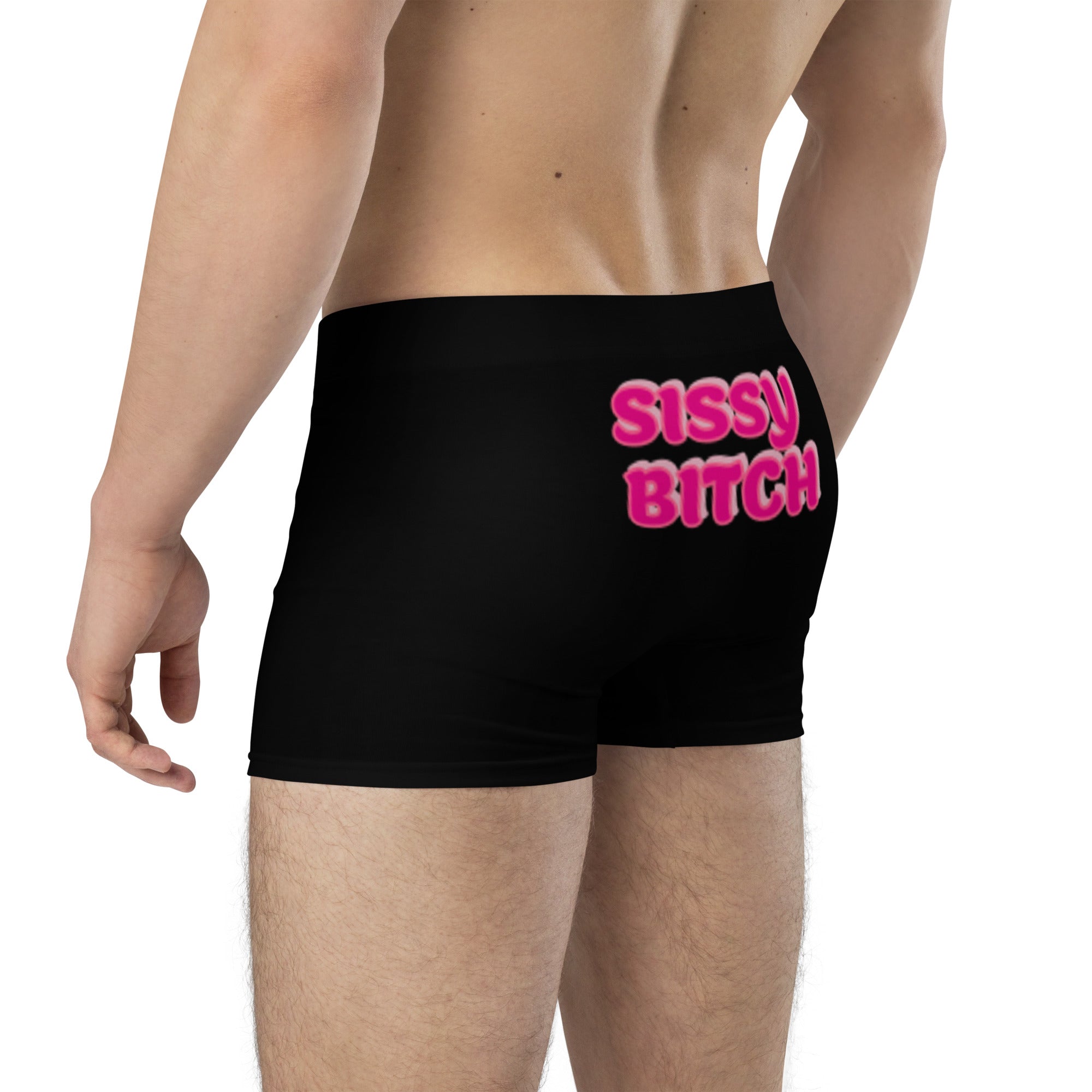 "Sissy Bitch" Boxer Briefs