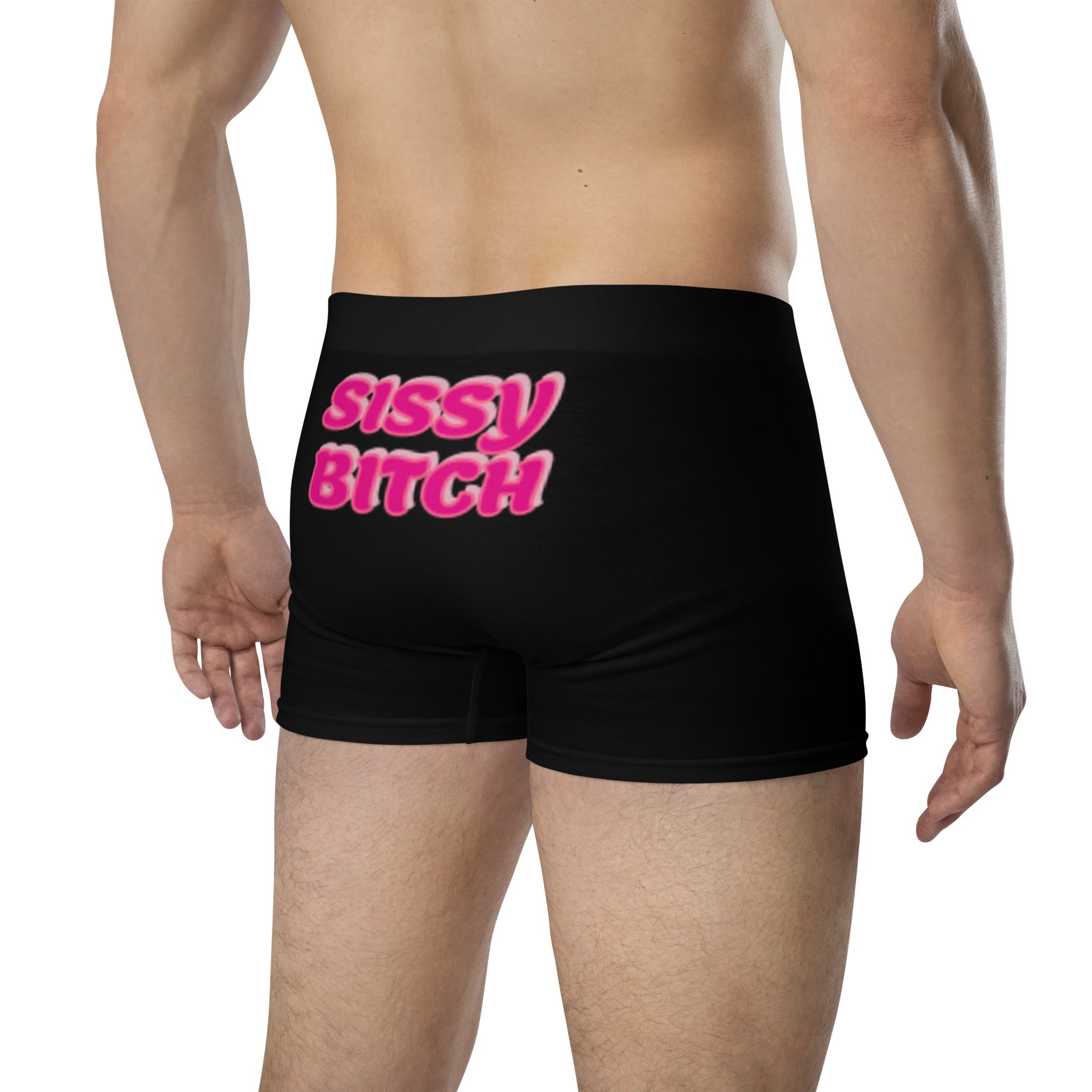 "Sissy Bitch" Boxer Briefs