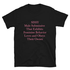 "Sissy Definition" Short-Sleeve  T-Shirt